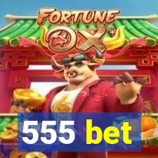 555 bet